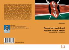 Democracy and Good Governance in Kenya的封面