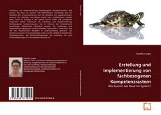 Обложка Erstellung und Implementierung von fachbezogenen Kompetenzrastern