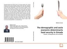 Borítókép a  The demographic and socio economic determinants food security in Simada - hoz
