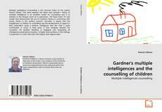 Gardner's multiple intelligences and the counselling of children的封面