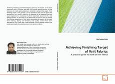 Portada del libro de Achieving Finishing Target of Knit Fabrics