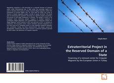 Portada del libro de Extraterritorial Project in the Reserved Domain of a State