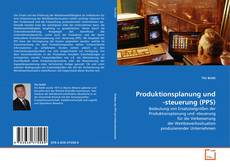 Borítókép a  Produktionsplanung und -steuerung (PPS) - hoz