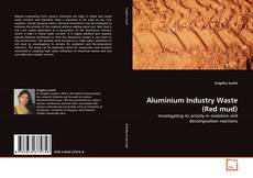 Обложка Aluminium Industry Waste (Red mud)