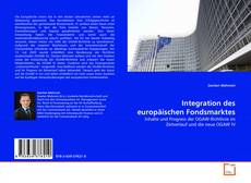 Bookcover of Integration des europäischen Fondsmarktes