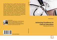 Buchcover von Achieving Excellence In Clinical Education