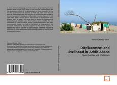 Portada del libro de Displacement and Livelihood in Addis Ababa