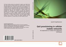 Bookcover of QoS provisioning in cellular mobile networks