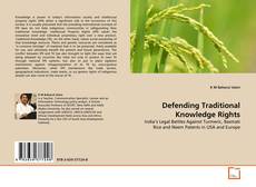 Copertina di Defending Traditional Knowledge Rights