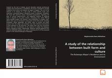 Borítókép a  A study of the relationship between built form and culture - hoz
