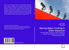 Обложка Moving Object Tracking in Video Sequences