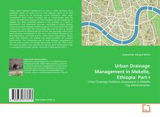 Copertina di Urban Drainage Management in Mekelle, Ethiopia: Part-I