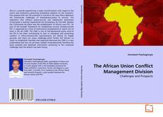 Copertina di The African Union Conflict Management Division