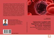 Copertina di Liposomes Loaded with Topotecan and Vincristine for Cancer Treatment