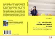 Buchcover von The Digital Divide: Südostasien auf dem Sprung