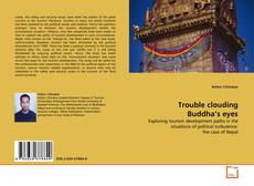 Copertina di Trouble clouding Buddha's eyes