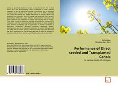 Copertina di Performance of Direct seeded and Transplanted Canola