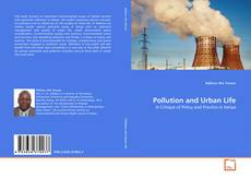 Bookcover of Pollution and Urban Life