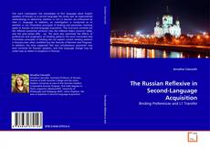 Обложка The Russian Reflexive in Second-Language Acquisition