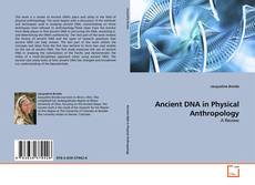 Copertina di Ancient DNA in Physical Anthropology