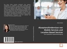 Copertina di Akzeptanzhindernisse von Mobile Services und Location Based Services