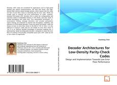 Copertina di Decoder Architectures for Low-Density Parity-Check Codes