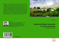 Copertina di Industrial Waste materials in nano-concretes