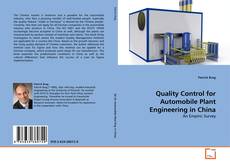 Copertina di Quality Control for Automobile Plant Engineering in China