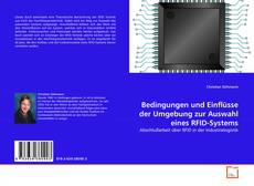 Copertina di Bedingungen und Einflüsse der Umgebung zur Auswahl eines RFID-Systems