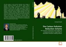 Copertina di The Carbon Pollution Reduction Scheme