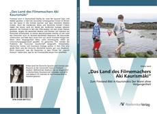 Bookcover of „Das Land des Filmemachers Aki Kaurismäki“