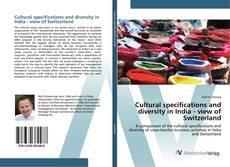 Portada del libro de Cultural specifications and diversity in India - view of Switzerland