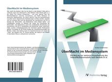 Bookcover of ÜberMacht im Mediensystem