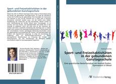 Sport- und Freizeitaktivitäten in der gebundenen Ganztagsschule kitap kapağı
