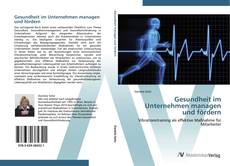 Capa do livro de Gesundheit im Unternehmen managen und fördern 
