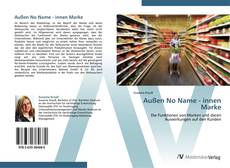 Außen No Name - innen Marke kitap kapağı