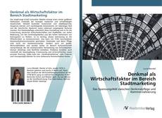 Bookcover of Denkmal als Wirtschaftsfaktor im Bereich Stadtmarketing