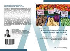 Bookcover of Kommunikationspolitische Maßnahmen am Point of Sale