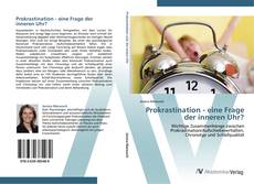 Prokrastination - eine Frage der inneren Uhr? kitap kapağı