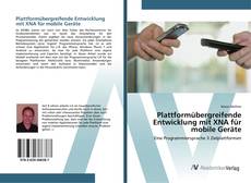 Capa do livro de Plattformübergreifende Entwicklung mit XNA für mobile Geräte 