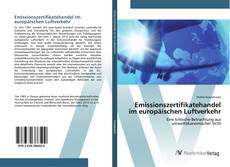 Portada del libro de Emissionszertifikatehandel im europäischen Luftverkehr
