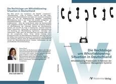 Portada del libro de Die Rechtslage  um Whistleblowing:   Situation in Deutschland