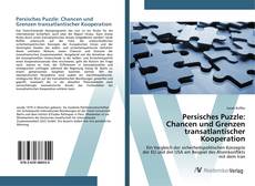 Portada del libro de Persisches Puzzle: Chancen und Grenzen transatlantischer Kooperation