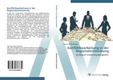 Buchcover von Konfliktbearbeitung in der Regionalentwicklung