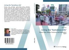 Bookcover of Living the "Somehow Life"