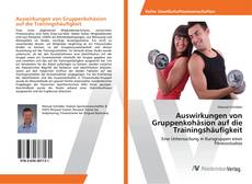 Bookcover of Auswirkungen von Gruppenkohäsion auf die Trainingshäufigkeit