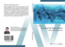 Bookcover of Solving Via Eigenvalues