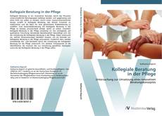 Kollegiale Beratung  in der Pflege kitap kapağı