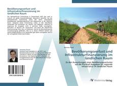 Buchcover von Bevölkerungsverlust und Infrastrukturfinanzierung im ländlichen Raum