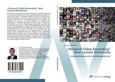Bookcover of „Personal Video Recording“ über soziale Netzwerke